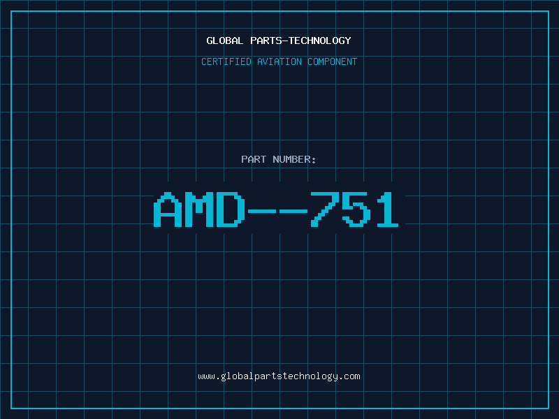 Aviation Part AMD--751