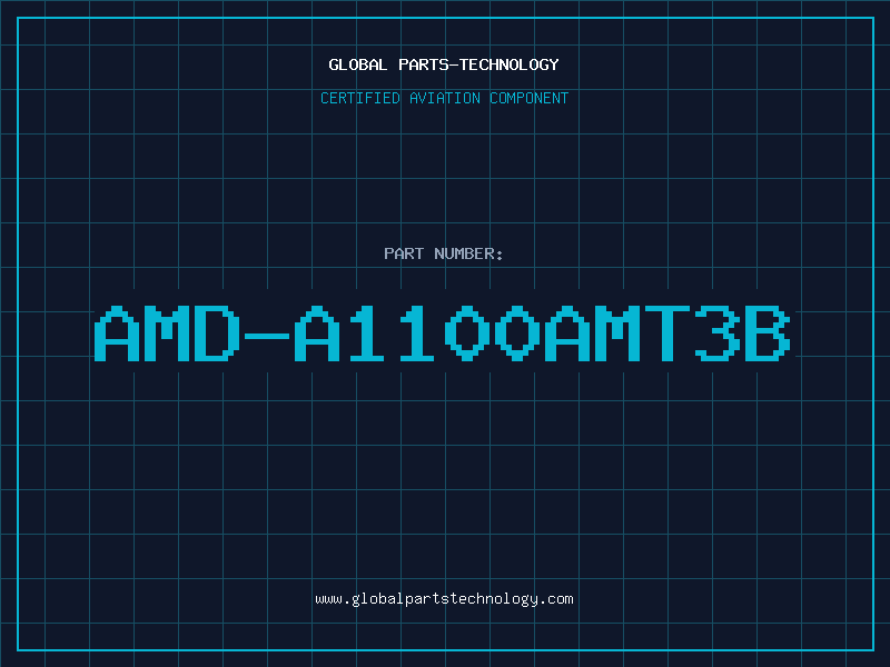 Aviation Part AMD-A1100AMT3B