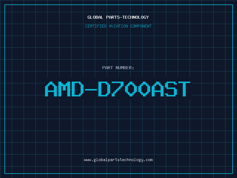 Aviation Part AMD-D700AST