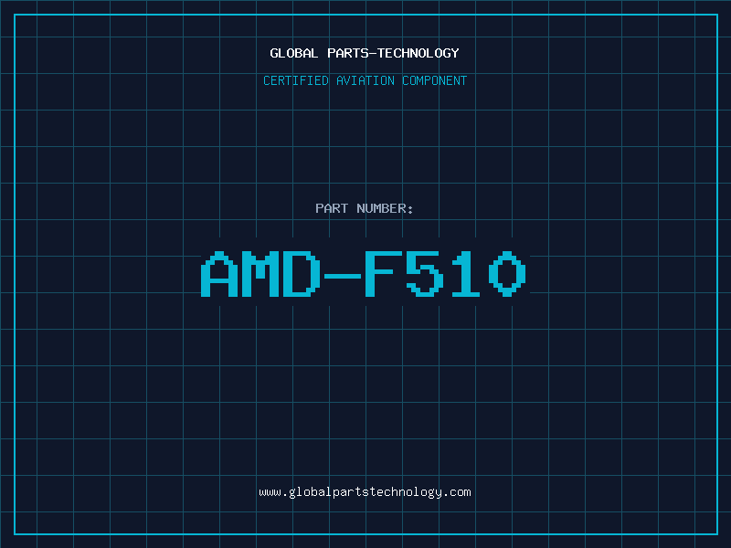 Aviation Part AMD-F510