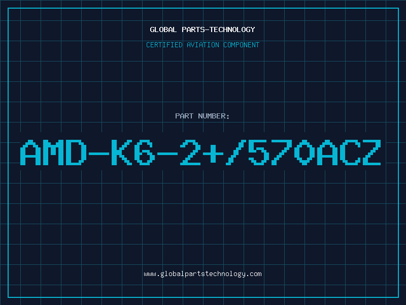 Aviation Part AMD-K6-2+/570ACZ