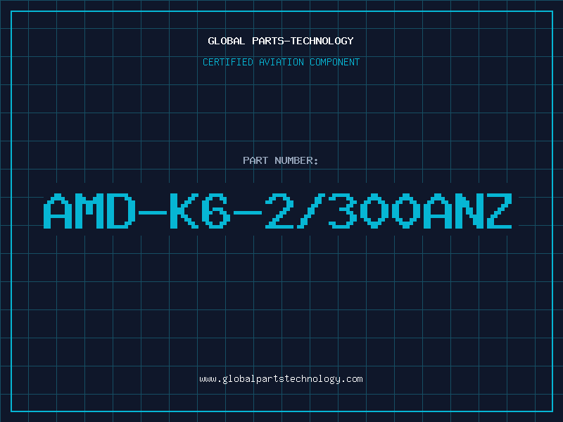 Aviation Part AMD-K6-2/300ANZ