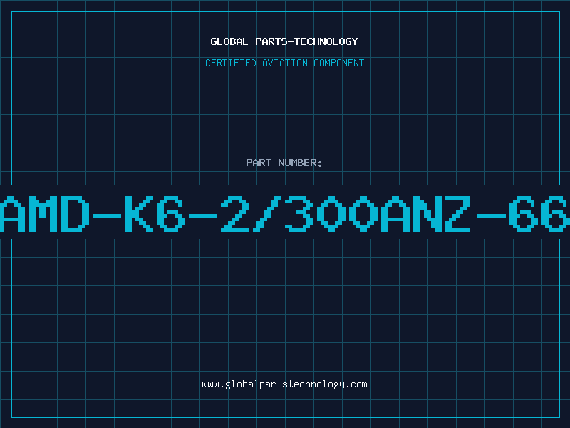 Aviation Part AMD-K6-2/300ANZ-66