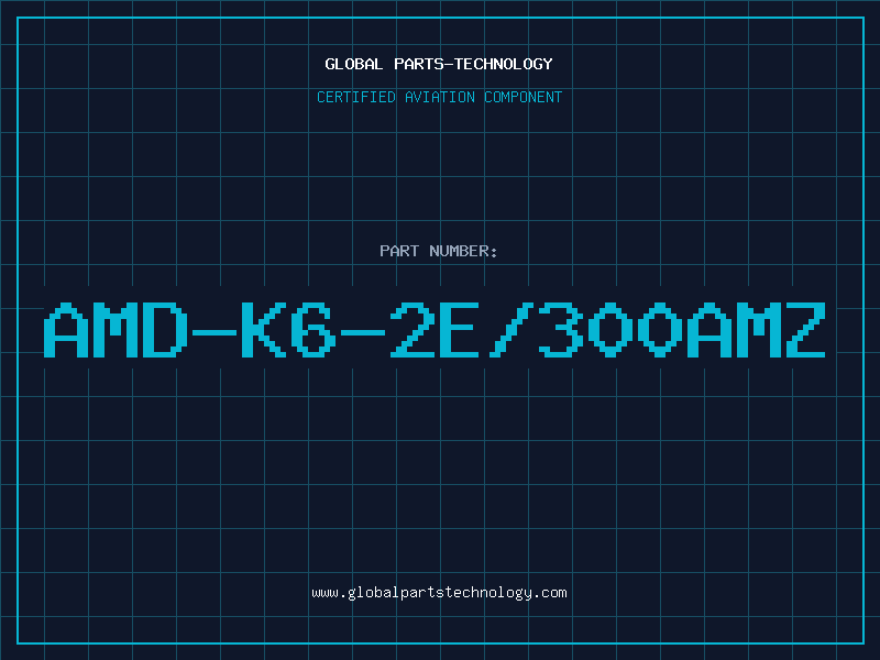 Aviation Part AMD-K6-2E/300AMZ