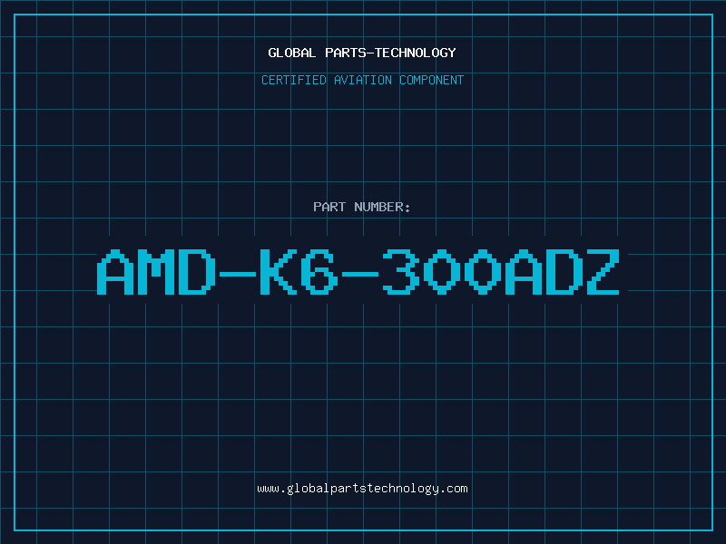 Aviation Part AMD-K6-300ADZ