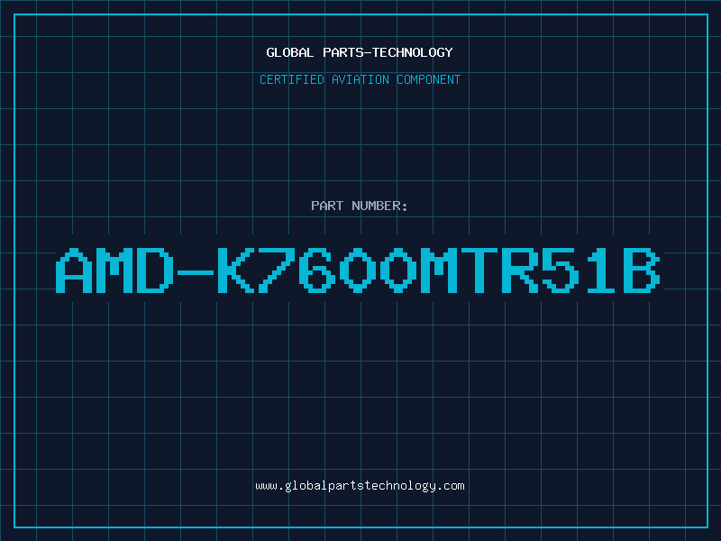 Aviation Part AMD-K7600MTR51B