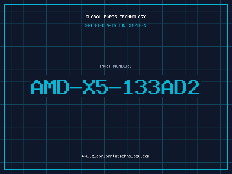 Aviation Part AMD-X5-133AD2
