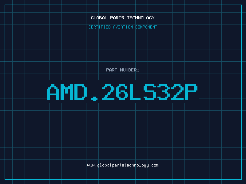 Aviation Part AMD.26LS32P