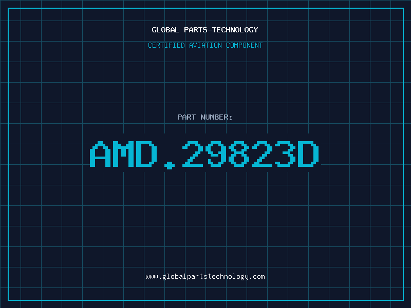Aviation Part AMD.29823D