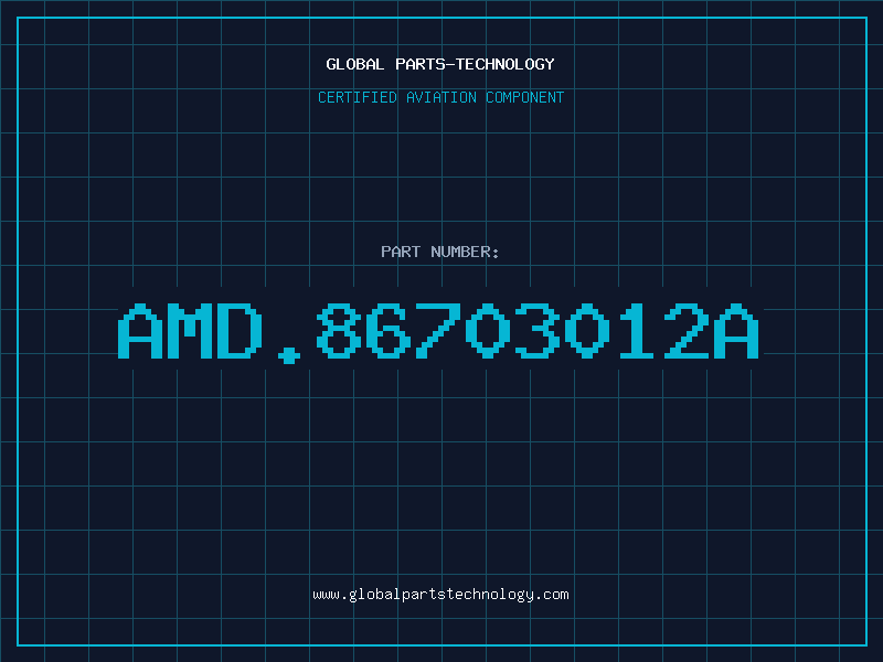 Aviation Part AMD.86703012A