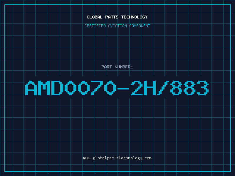 Aviation Part AMD0070-2H/883