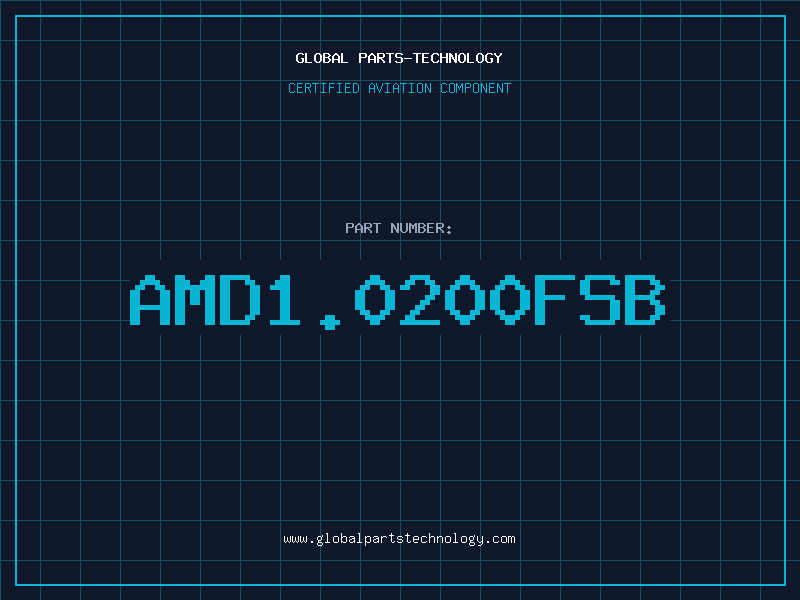 Aviation Part AMD1.0200FSB