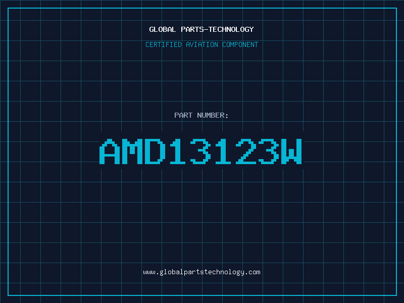 Aviation Part AMD13123W