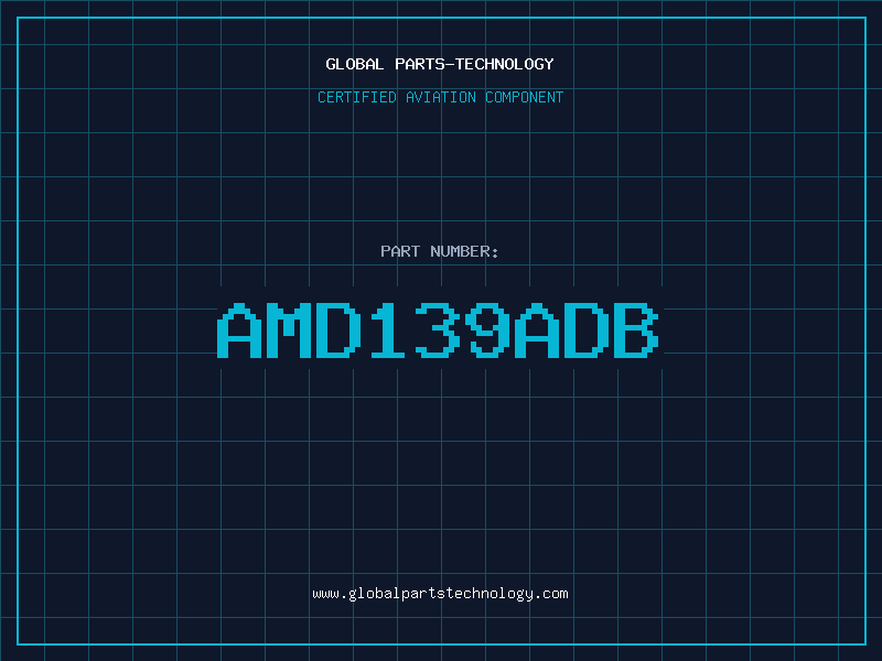 Aviation Part AMD139ADB