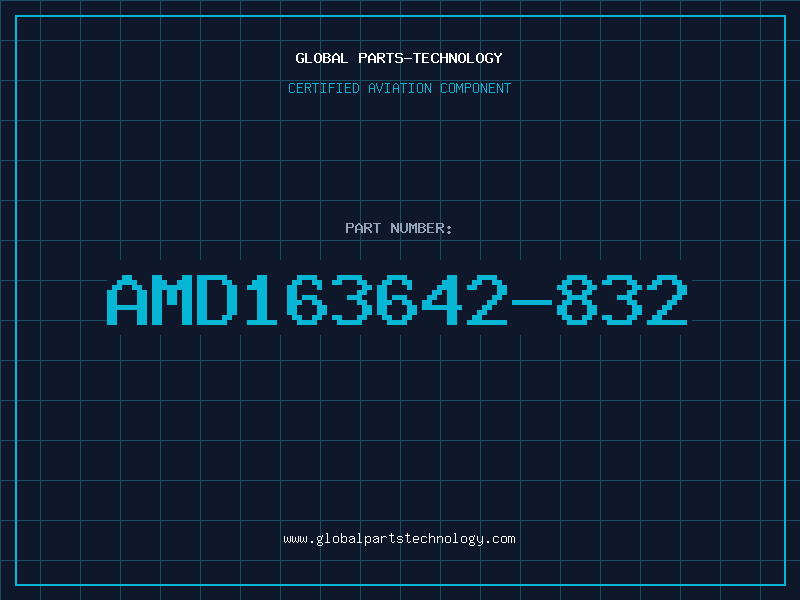 Aviation Part AMD163642-832