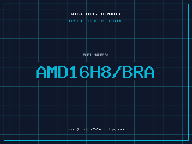Aviation Part AMD16H8/BRA