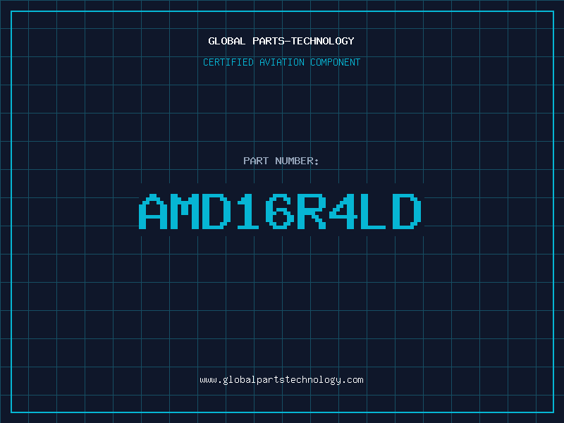 Aviation Part AMD16R4LD