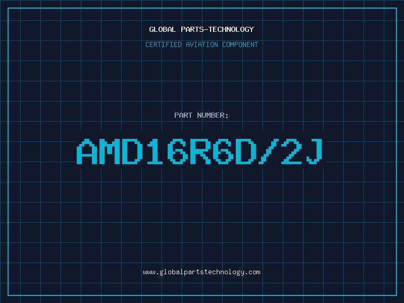 Aviation Part AMD16R6D/2J