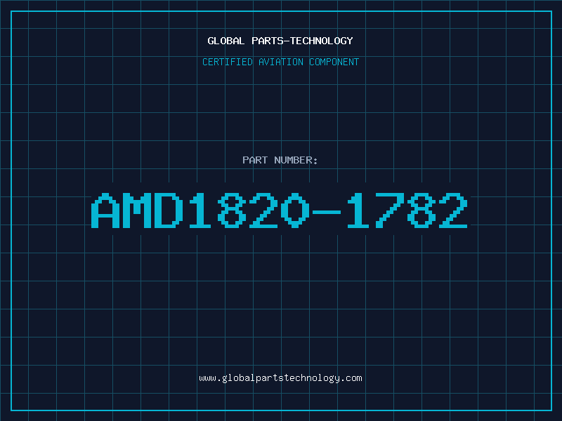 Aviation Part AMD1820-1782