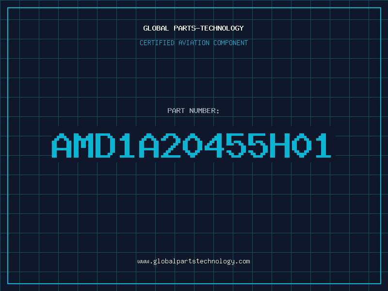 Aviation Part AMD1A20455H01