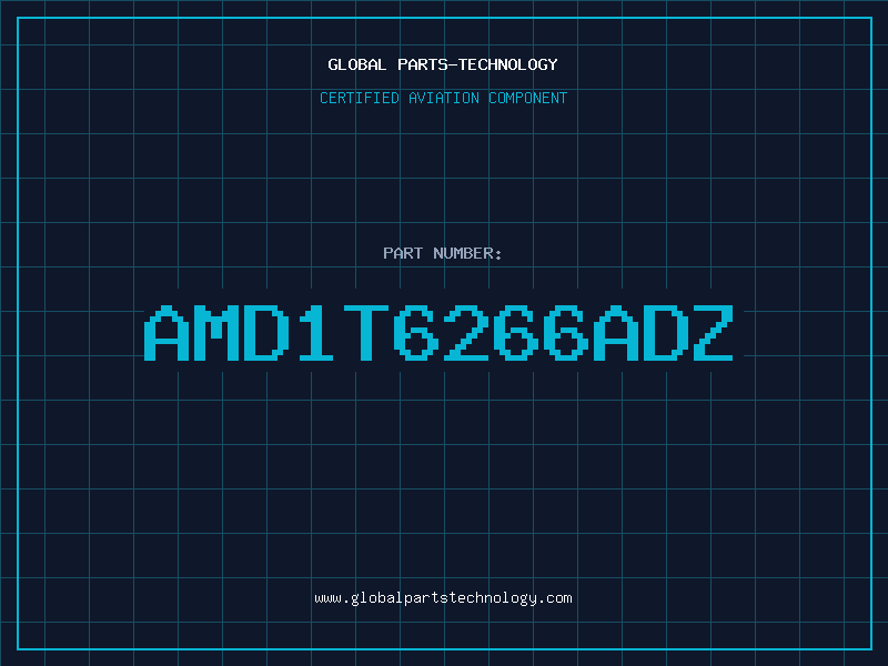 Aviation Part AMD1T6266ADZ