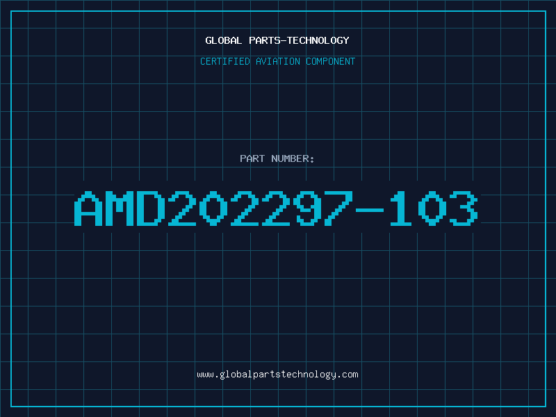 Aviation Part AMD202297-103