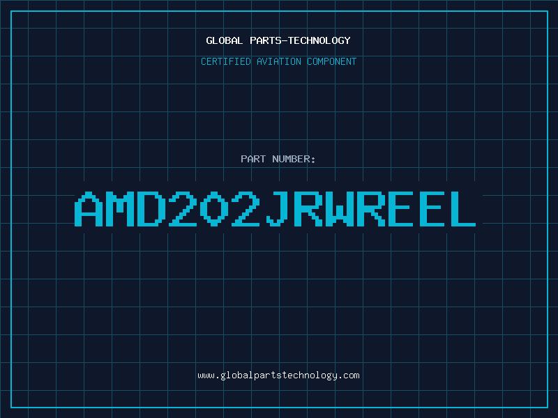Aviation Part AMD202JRWREEL