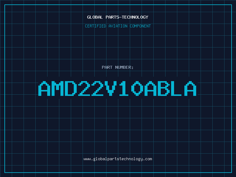 Aviation Part AMD22V10ABLA