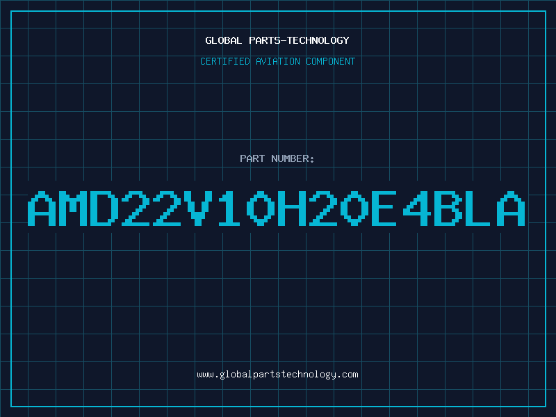 Aviation Part AMD22V10H20E4BLA