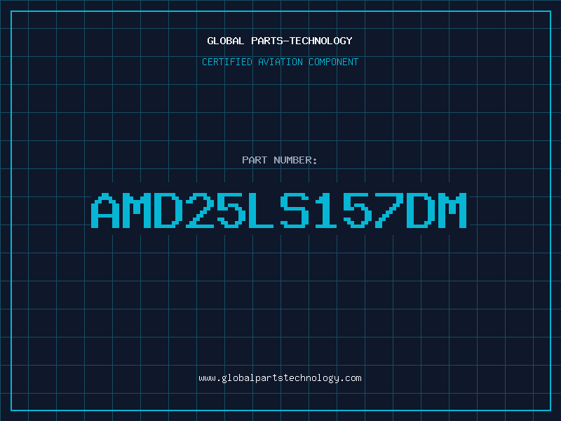 Aviation Part AMD25LS157DM