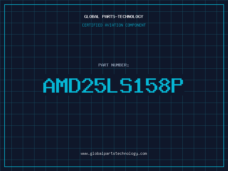 Aviation Part AMD25LS158P