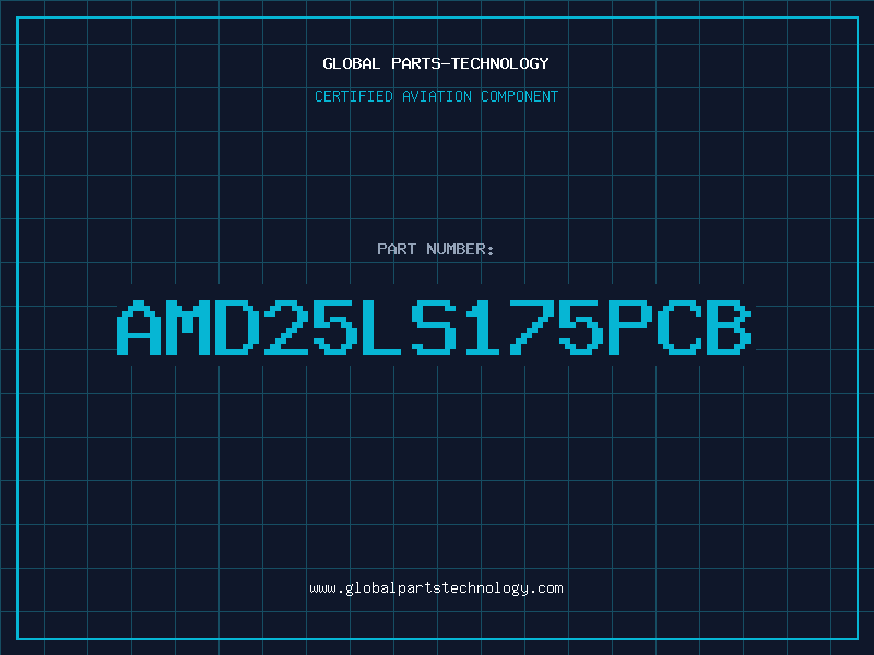 Aviation Part AMD25LS175PCB