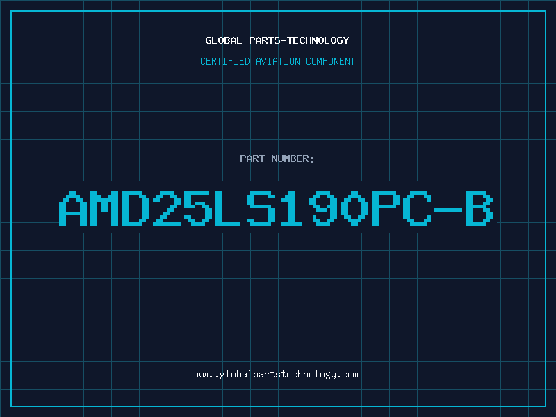 Aviation Part AMD25LS190PC-B