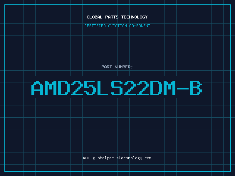 Aviation Part AMD25LS22DM-B