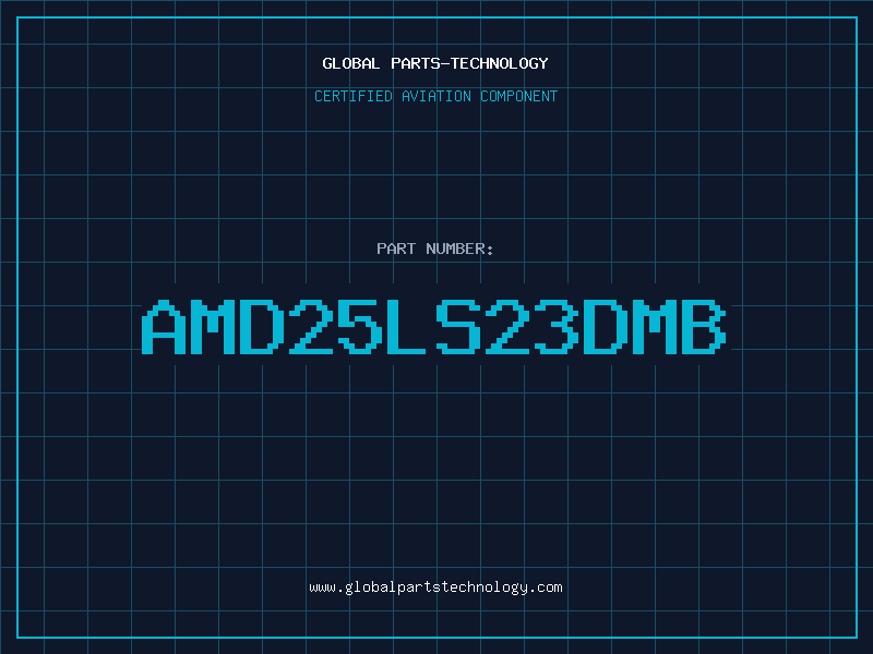 Aviation Part AMD25LS23DMB