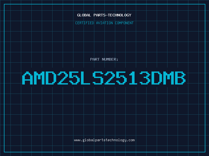 Aviation Part AMD25LS2513DMB