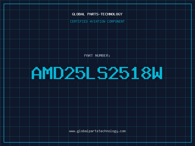 Aviation Part AMD25LS2518W