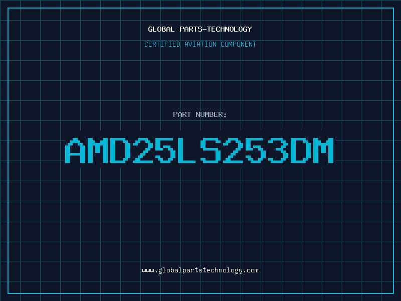 Aviation Part AMD25LS253DM