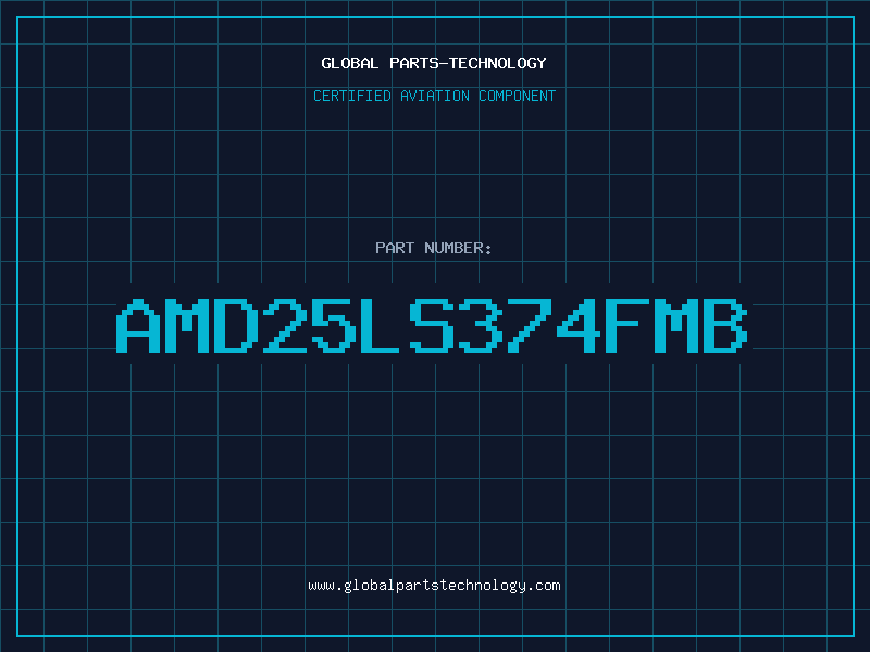 Aviation Part AMD25LS374FMB