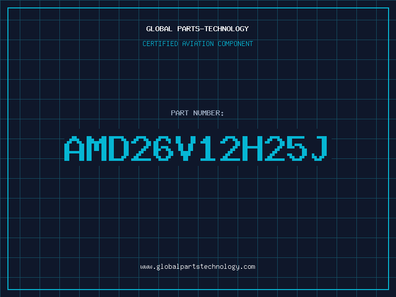 Aviation Part AMD26V12H25J