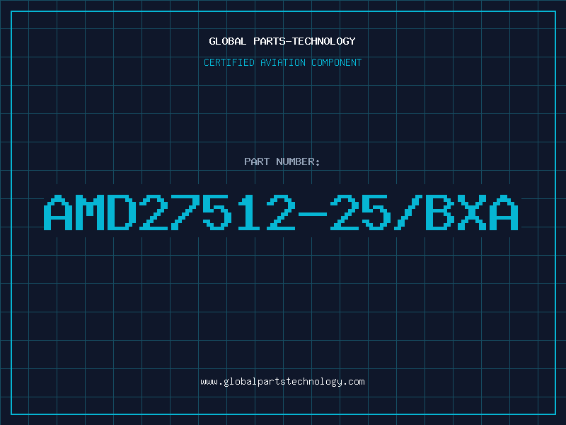 Aviation Part AMD27512-25/BXA