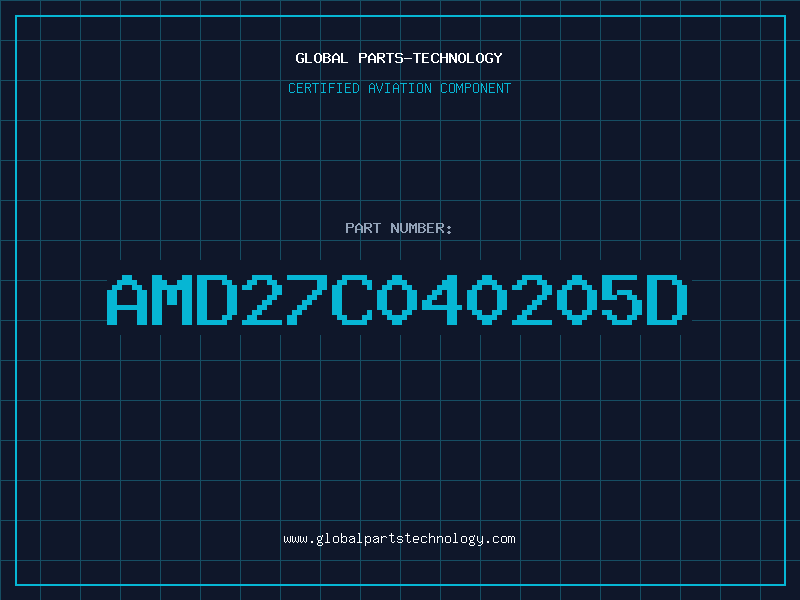 Aviation Part AMD27C040205D