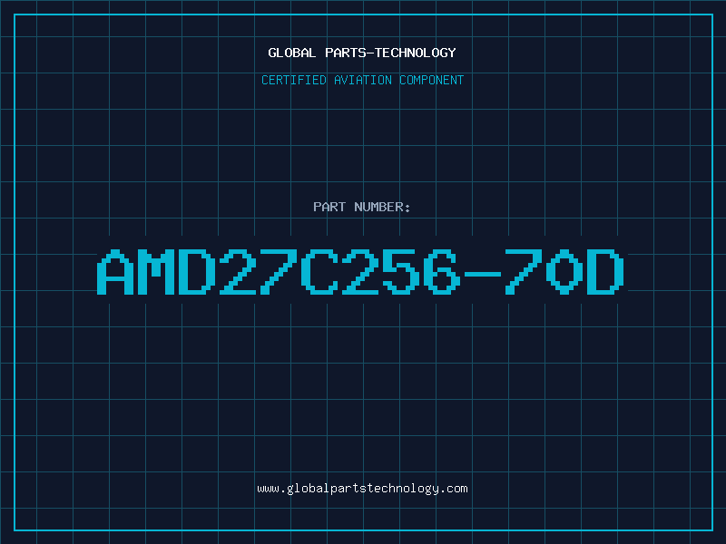 Aviation Part AMD27C256-70D