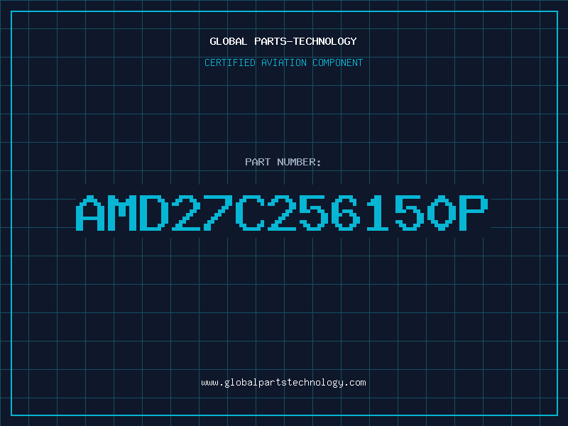 Aviation Part AMD27C256150P