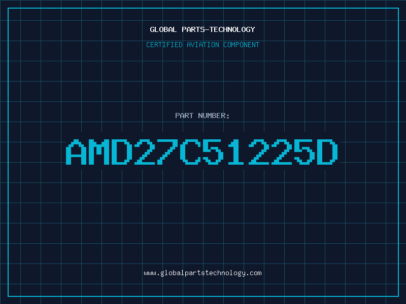 Aviation Part AMD27C51225D