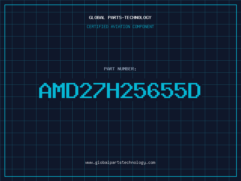 Aviation Part AMD27H25655D