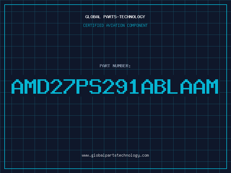 Aviation Part AMD27PS291ABLAAM