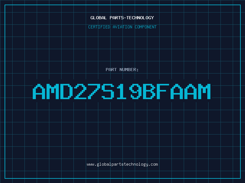 Aviation Part AMD27S19BFAAM