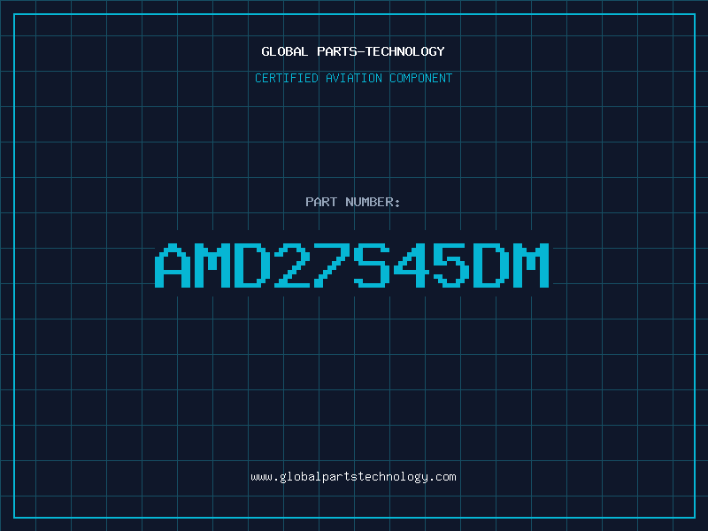Aviation Part AMD27S45DM