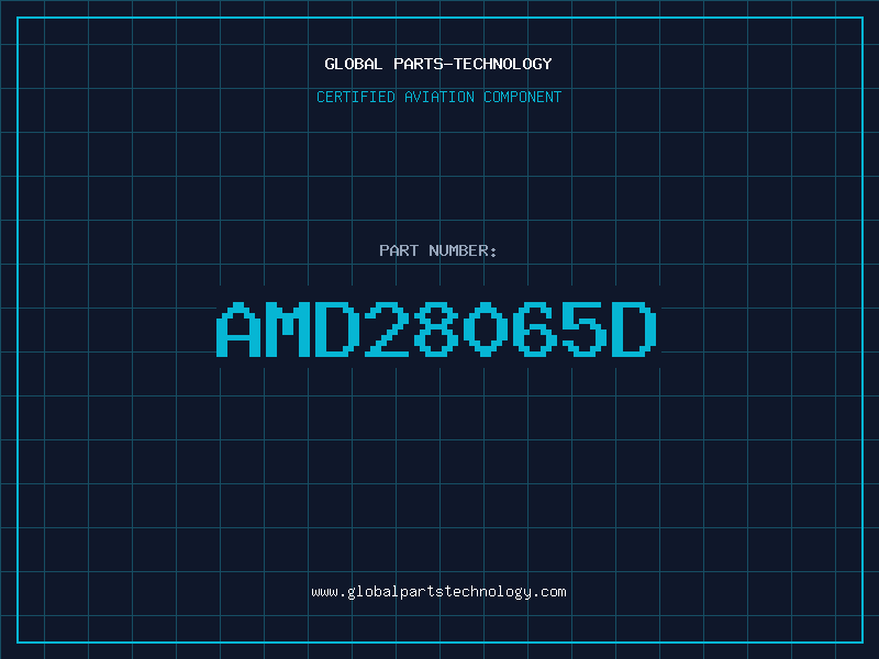 Aviation Part AMD28065D